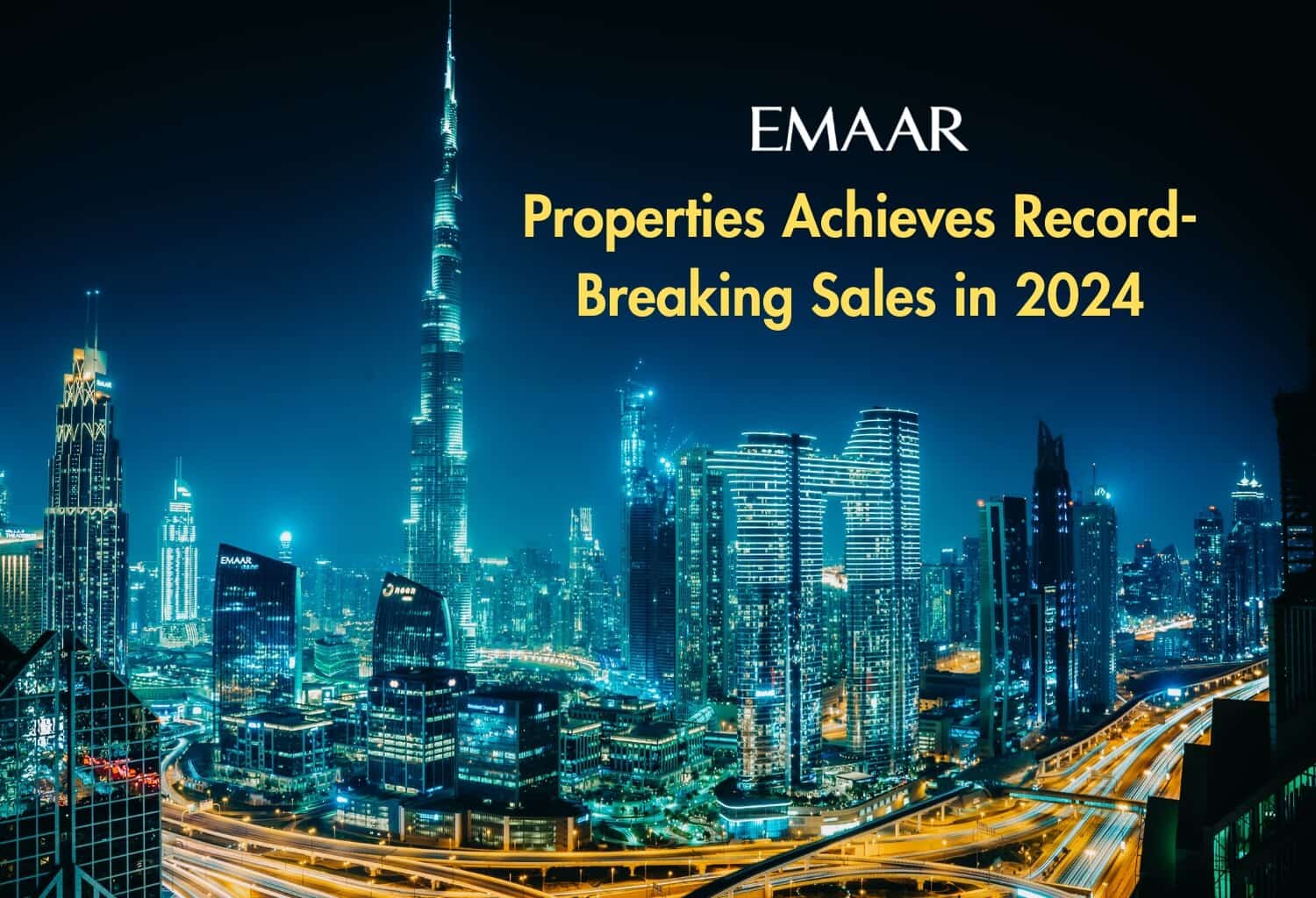 Emaar Properties Achieves Record-Breaking Sales in 2024